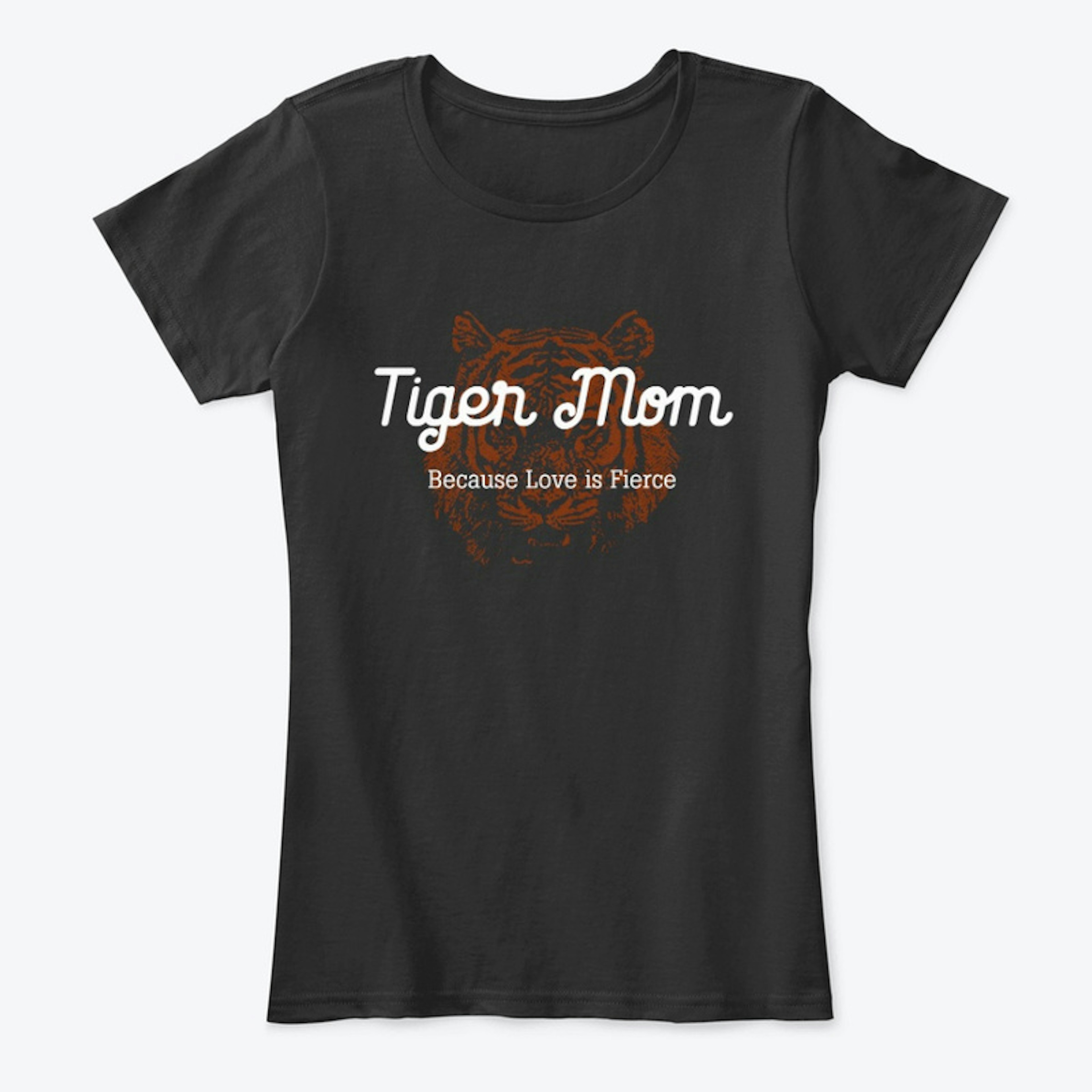 Tiger Mom Shirt for Fierce Mothers