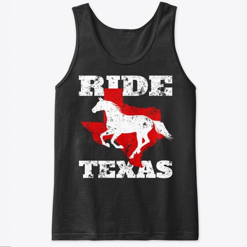 Ride Texas Equestrian, Horse Lover Gift